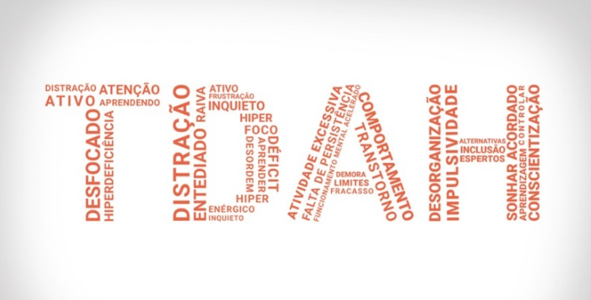 TDAH: Entenda o Transtorno do Déficit de Atenção e Hiperatividade